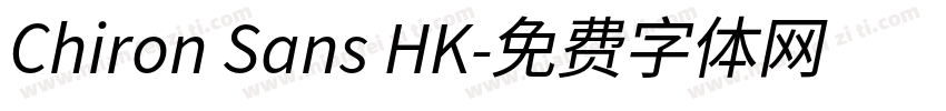 Chiron Sans HK字体转换